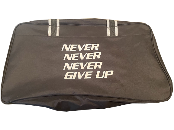 Never Never Never Give Up Equipment Bag