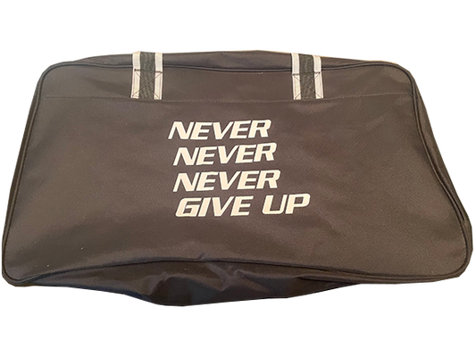 Never Never Never Give Up Equipment Bag